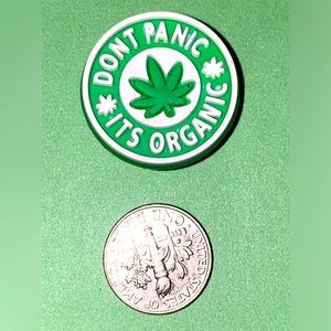 (10 for $15) Don’t Panic it’s Organic 420 Crocs Shoe Charms